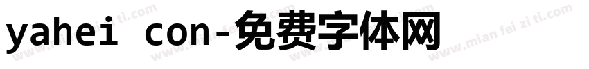 yahei con字体转换